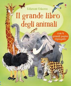 USBORNE – IL GRANDE LIBRO DEGLI ANIMALI